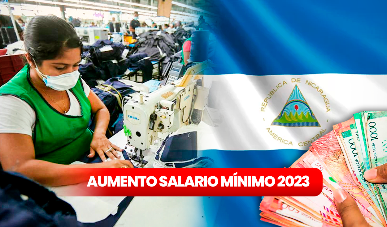 Salario mínimo en Nicaragua 2023: ¿quiénes recibirán un aumento y de cuánto  será? | Ministerio de Trabajo | Nicaragua | lrtm | Datos lr | La República