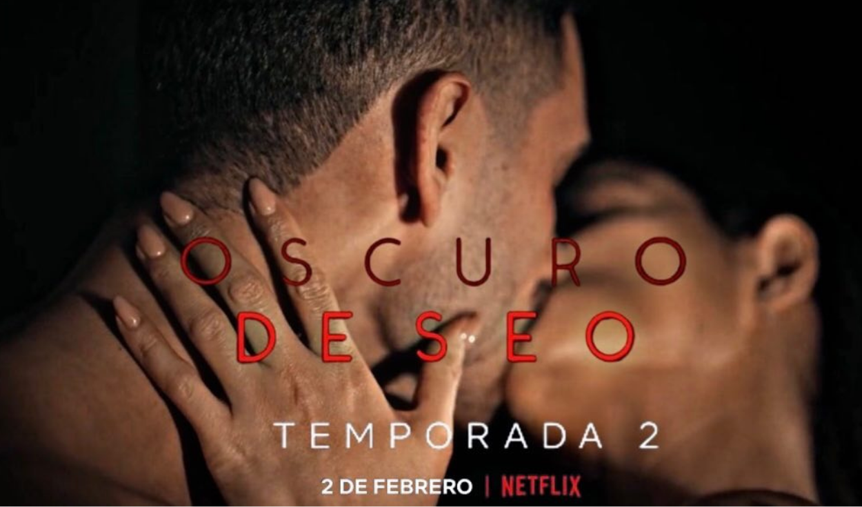 Oscuro deseo temporada 2 estreno en Netflix: cuándo y a qué hora ver online  | Maite Perroni | Alejandro Speitzer | 2 de febrero | Cine y series | La  República