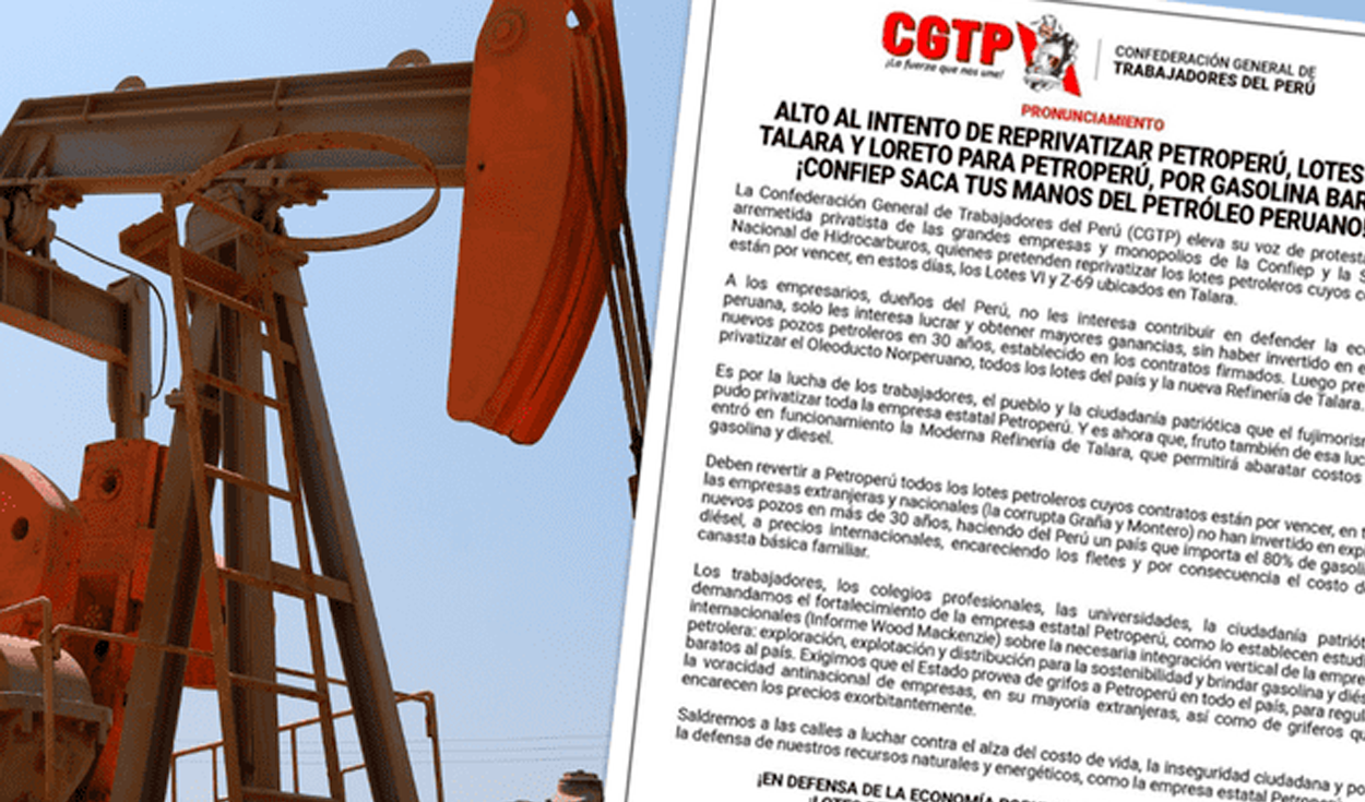 CGTP: sindicatos y gremios de trabajadores rechazan reprivatización de los lotes de Talara