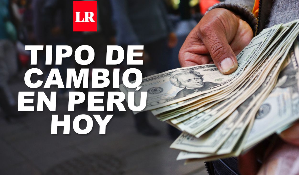 Tipo de cambio: precio del dólar hoy, compra y venta Tipo de cambio: precio del dólar hoy, compra y venta