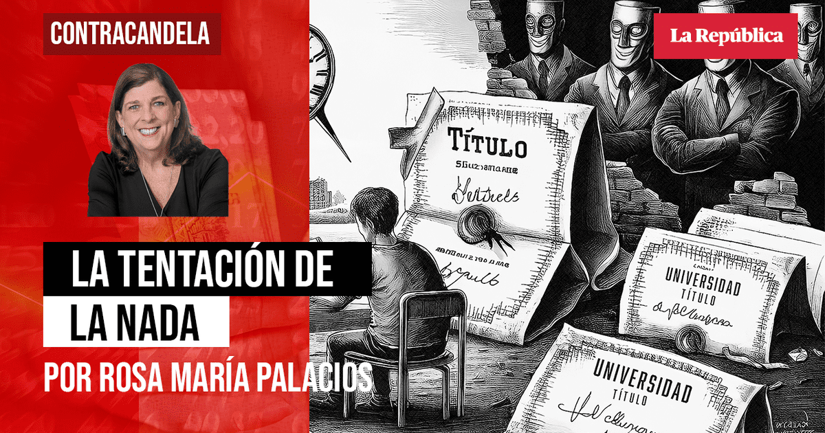 La tentación de la nada, por Rosa María Palacios