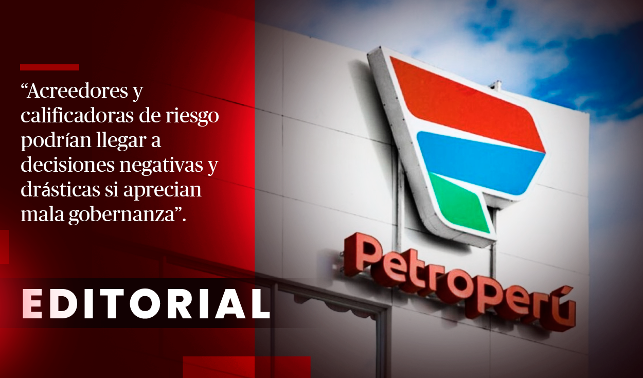 Editorial | Petroperú en la hora crucial