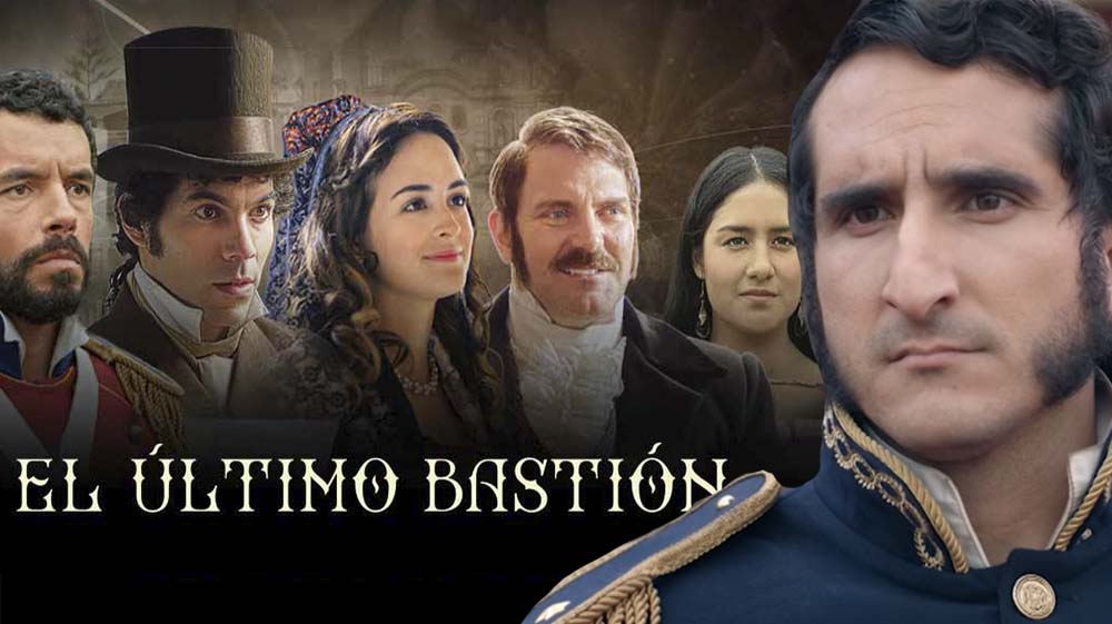 El último bastión, la serie éxito que atrapó al público peruano - Crédito: TV Perú