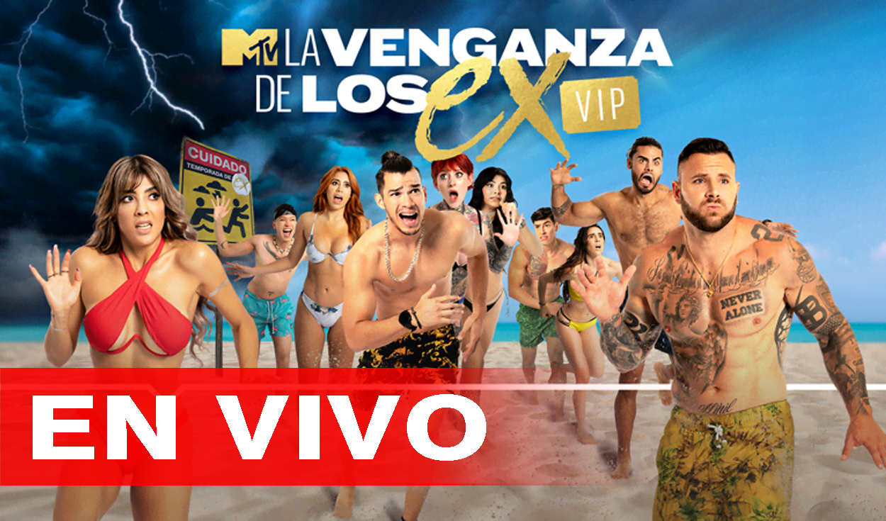 La venganza de los ex VIP por MTV 2021 capítulo 10 completo en español  ONLINE GRATIS Paramount episodio 10: horario canal dónde puedo ver  capítulos completos | México | Espectáculos | La República