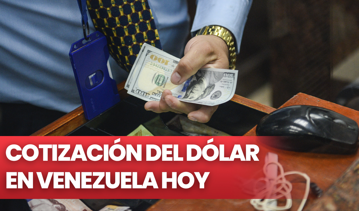 Conoce el precio del dólar en Venezuela hoy, según Dólar Monitor y DolarToday. Foto: composición LR / AFP