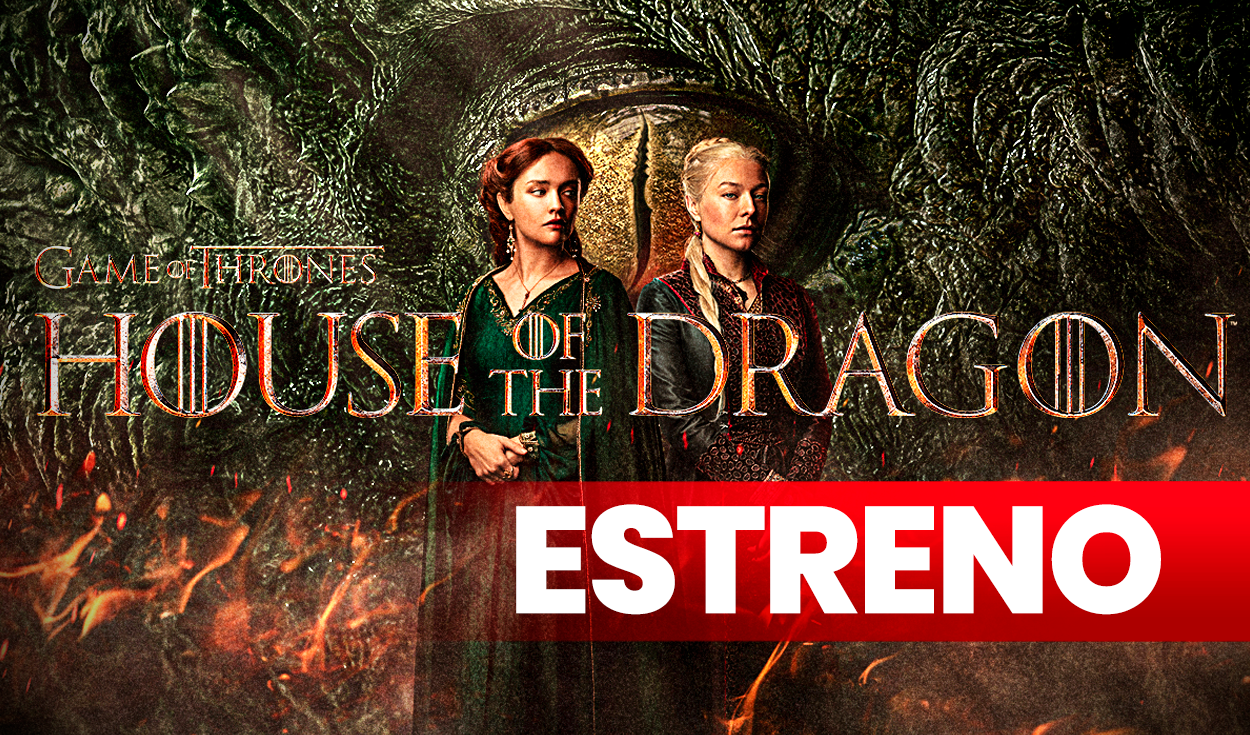 Final de House of the dragon [EN VIVO] , capítulo 10: hora de estreno y  dónde ver el último episodio en vivo online gratis en Perú, México y  Latinoamérica de La casa