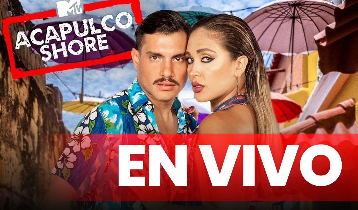 Acapulco Shore 10 capítulo 5 completo GRATIS ONLINE por Series Movil MTV  Paramount Plus: horario Acapulco Shore temporada 10 episodio 5 2022 y dónde  ver Acapulco Shore 10x5 sin censura cap 5 |