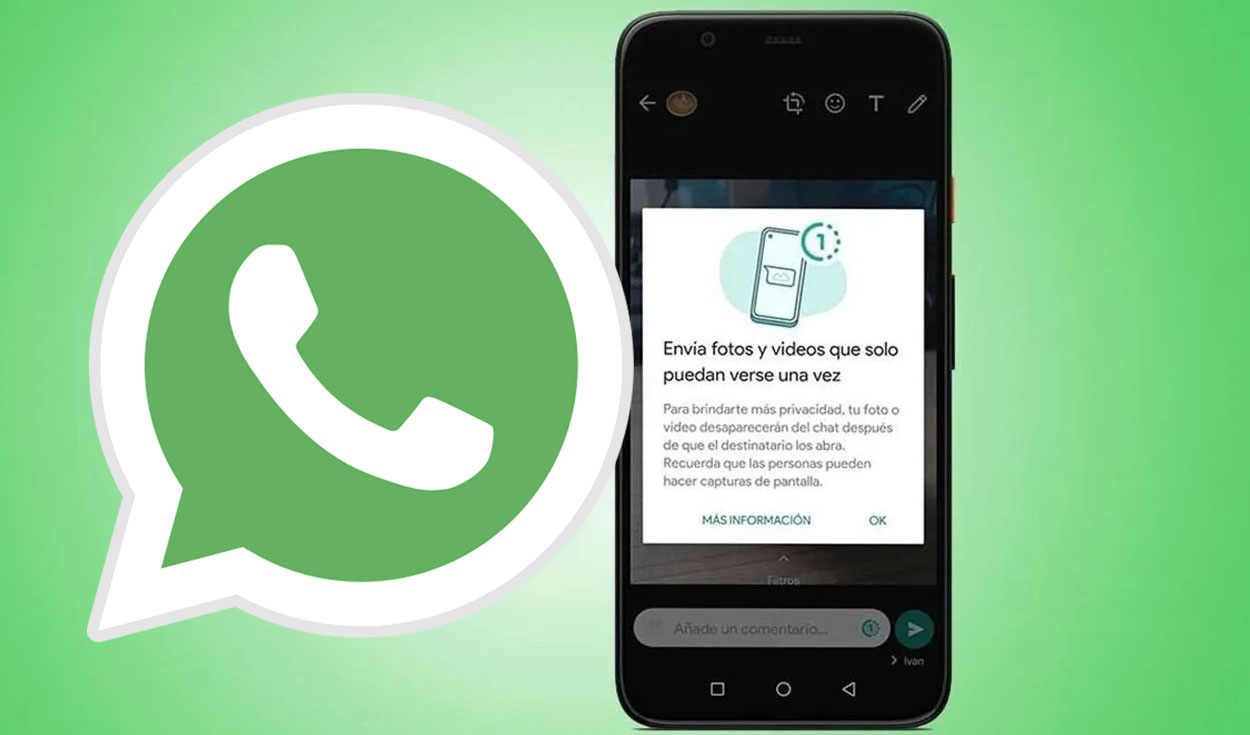 Whatsapp ¿cómo Enviar Fotos Y Videos Privados Con La Función De Visualización única 9262