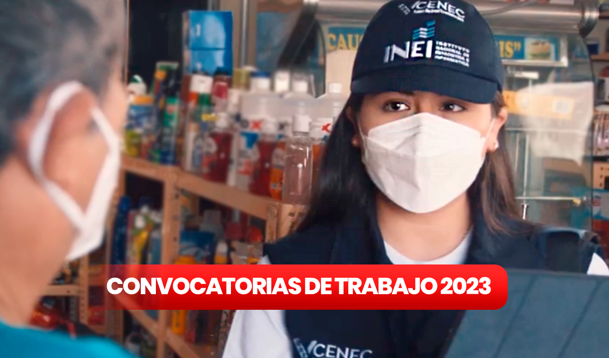 INEI, convocatoria 2023: entérate cómo postular AQUÍ. Foto: composición LR/INEI