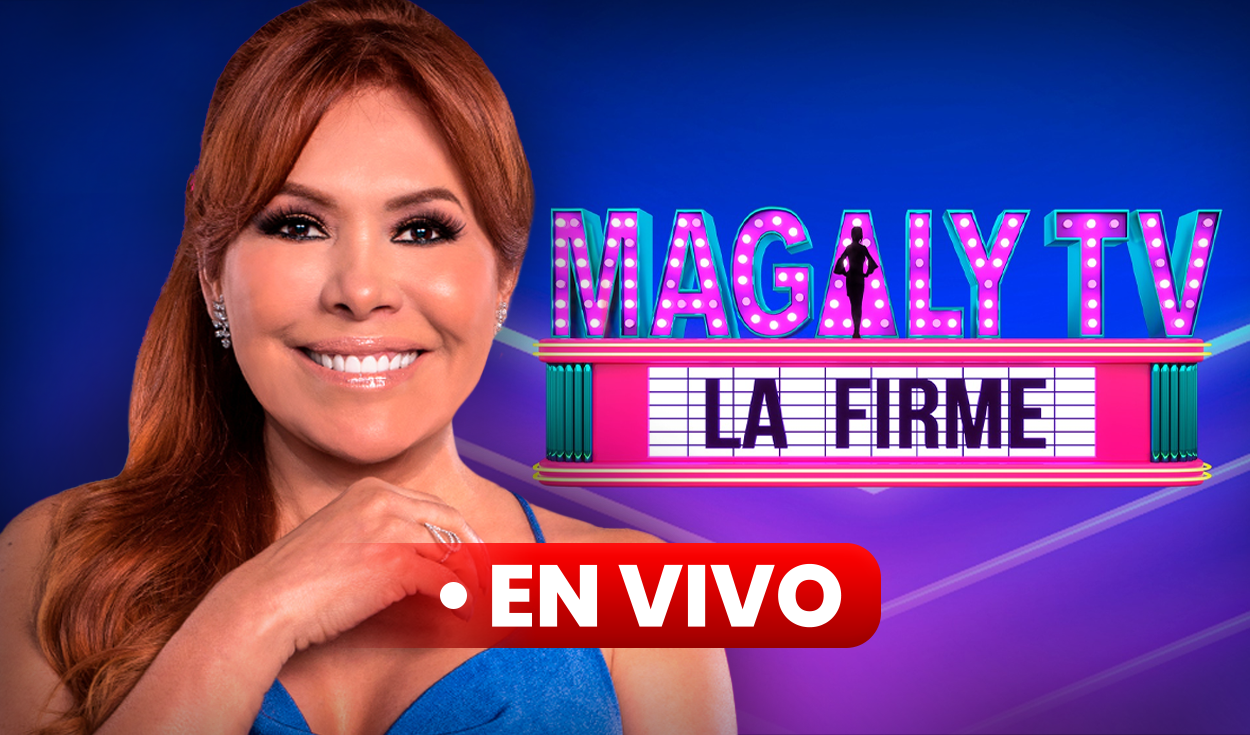 “Magaly TV, la firme” por [ATV EN VIVO] hora y cómo ver el programa de