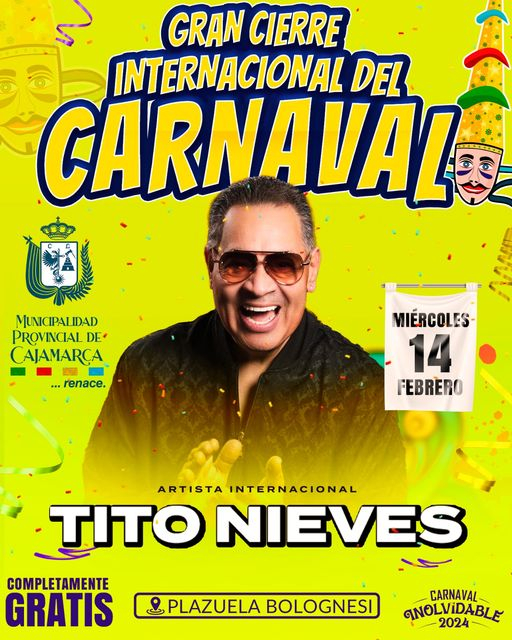 For the first time! Tito Nieves will close the Cajamarca Carnival 2024
