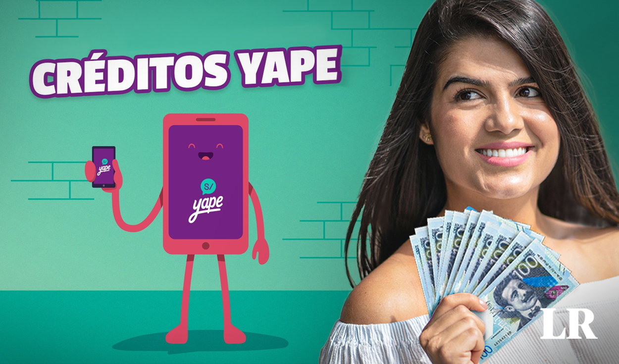 Yape grants loans of up to S/10,000 this 2024: how to request it in 3 steps?