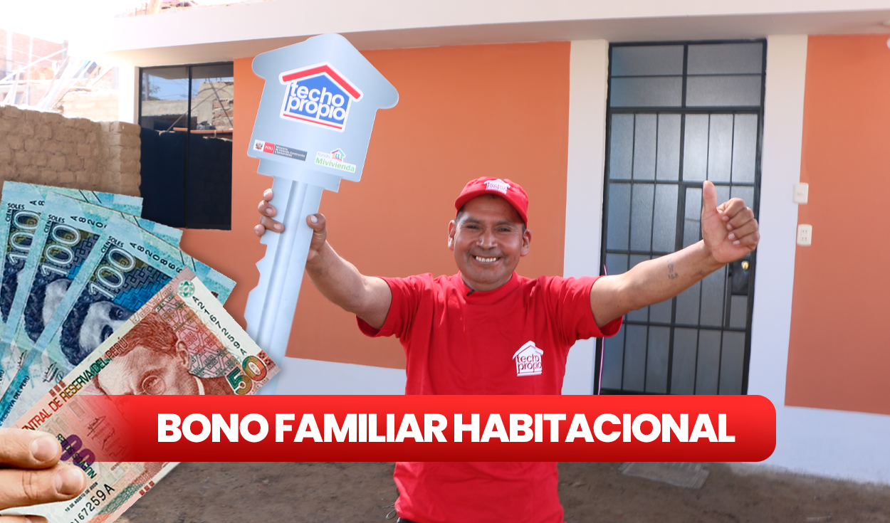 Access the Family Housing Bonus of S/30,900 to build your house this 2024: what are the requirements?