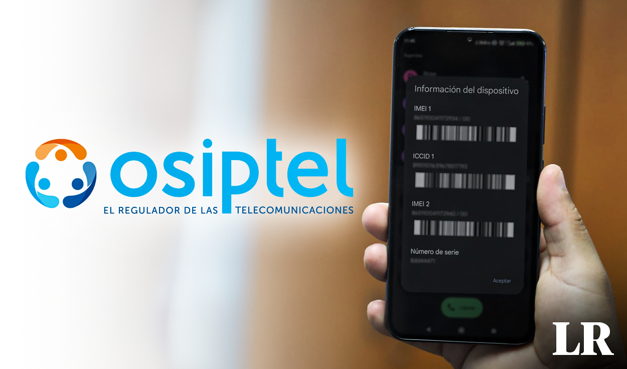 Osiptel will block more than 400,000 cell phones with cloned IMEIs: know if your phone is on the list
