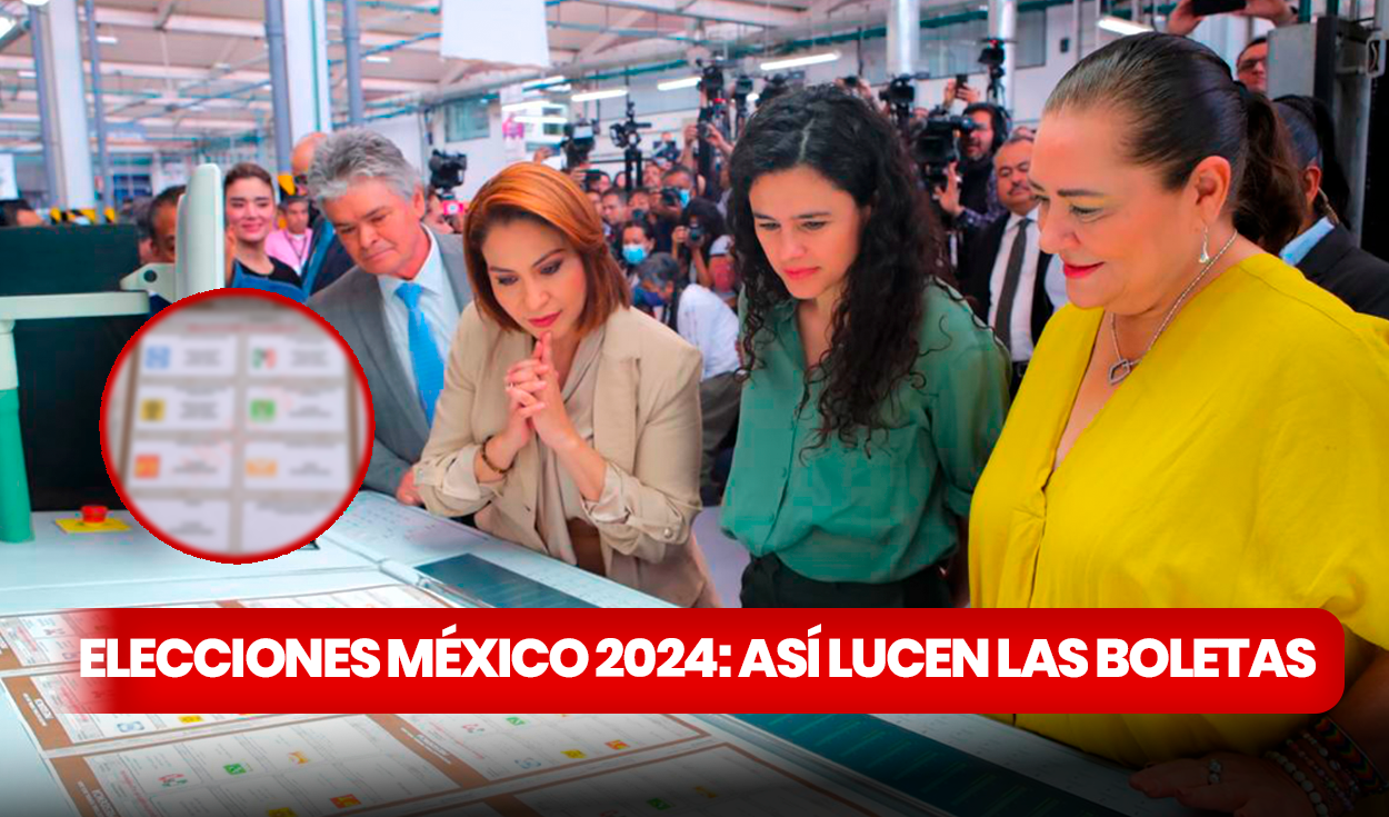 
                                 Elecciones México 2024: así lucirán las boletas electorales este domingo 2 de junio 
                            