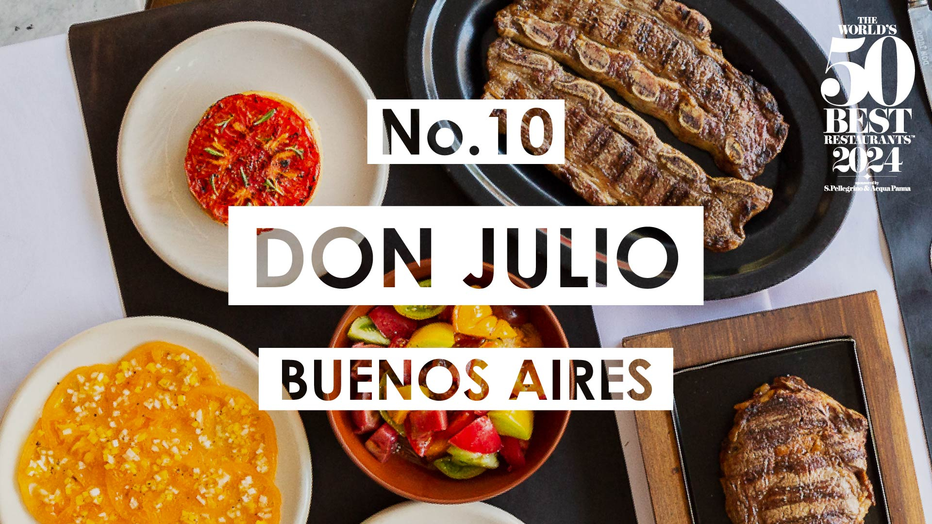 El restaurante Don Julio tiene el puesto 10 de los 50 lugares que mejor cocinan en el mundo. Foto: X