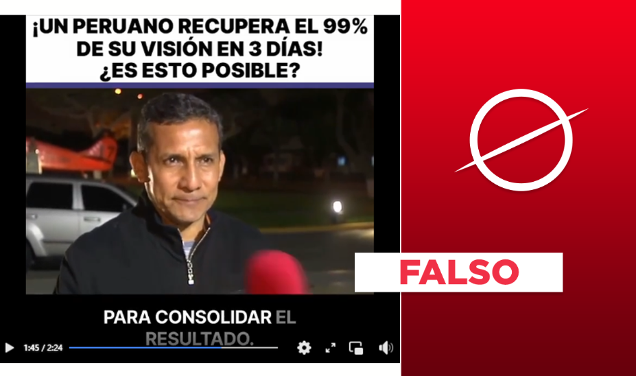 
                                 Ollanta Humala no promueve “remedio natural” contra enfermedades de los ojos: es un montaje 
                            