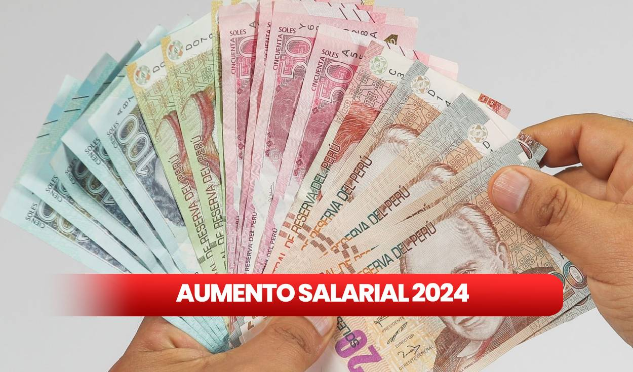 Salary increase of S/100 in 2024: which workers receive it and since when?