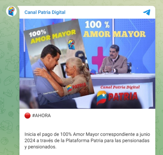 El mes pasado, el Bono Amor Mayor llegó el miércoles 5 de junio. Foto: Canal Patria Digital/Telegram