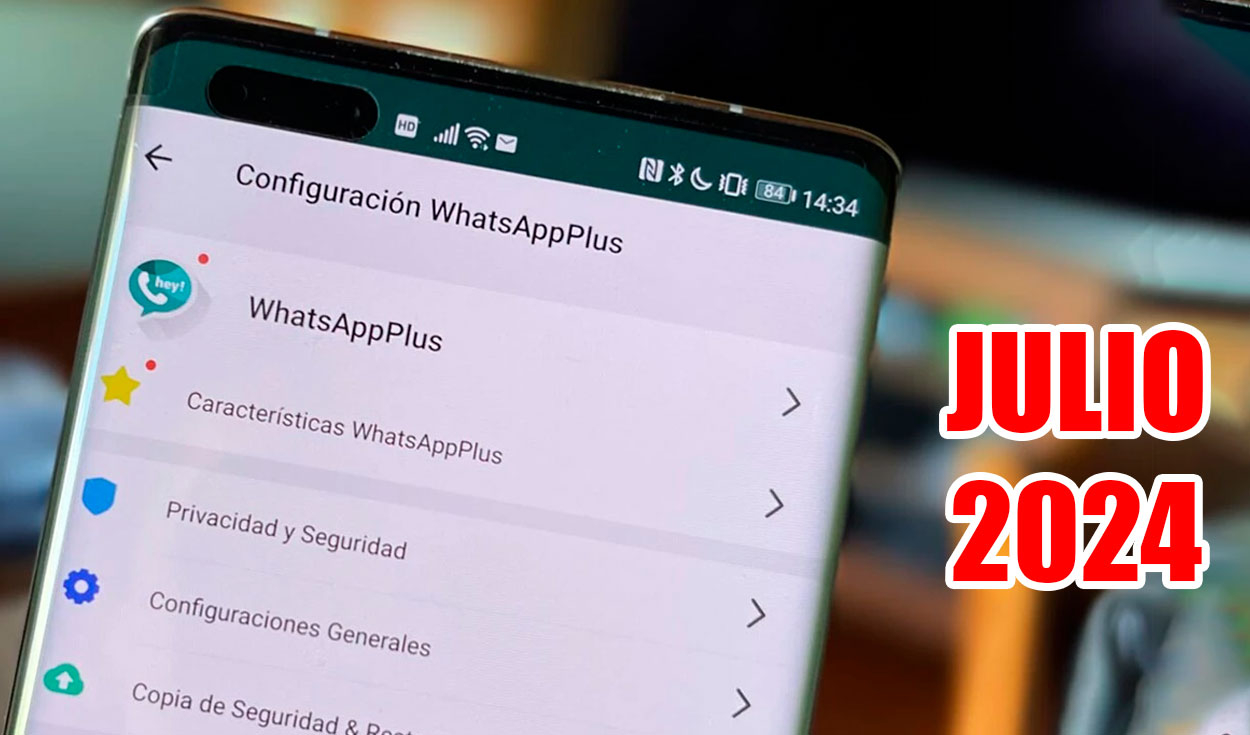 
                                 WhatsApp Plus lanza versión de julio 2024: conoce los riesgos de descargar este APK en tu teléfono 
                            