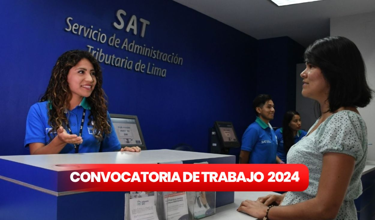 
                                 ¡Sí hay chamba! SAT lanza convocatoria de trabajo con sueldos hasta S/3.000 en Lima 
                            