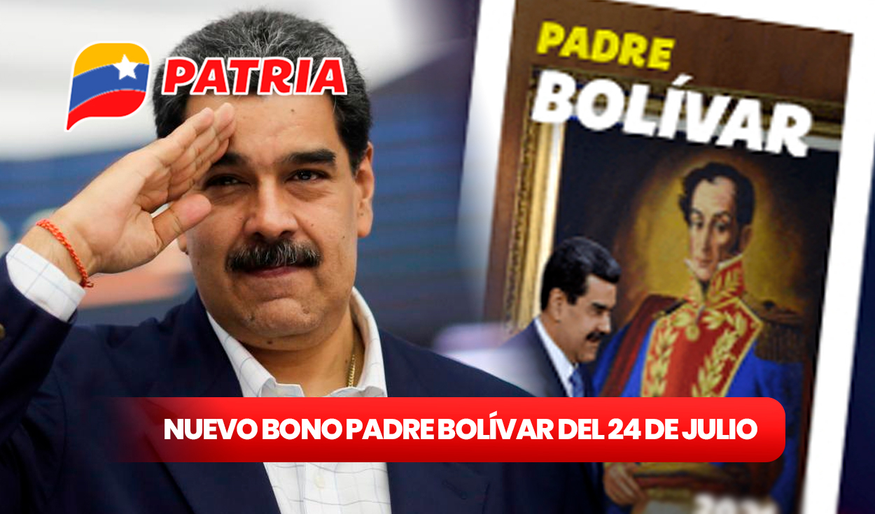 
                                 NUEVO BONO Padre Bolívar 2024: consulta con cédula cómo ACTIVAR el PAGO del 24 de julio en Patria 
                            