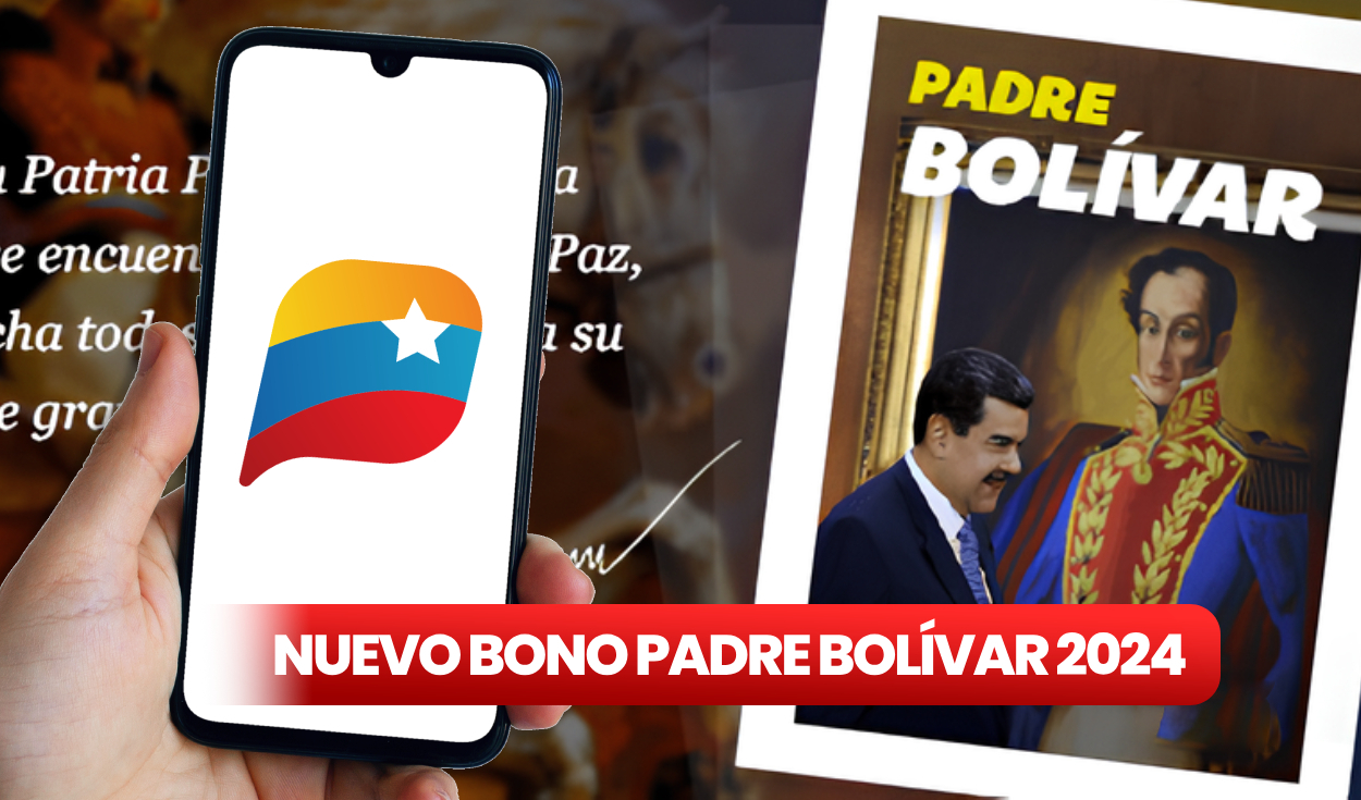 
                                 NUEVO BONO Padre Bolívar 2024: fecha de pago, MONTO y cómo cobrar en 5 pasos vía Sistema Patria 
                            