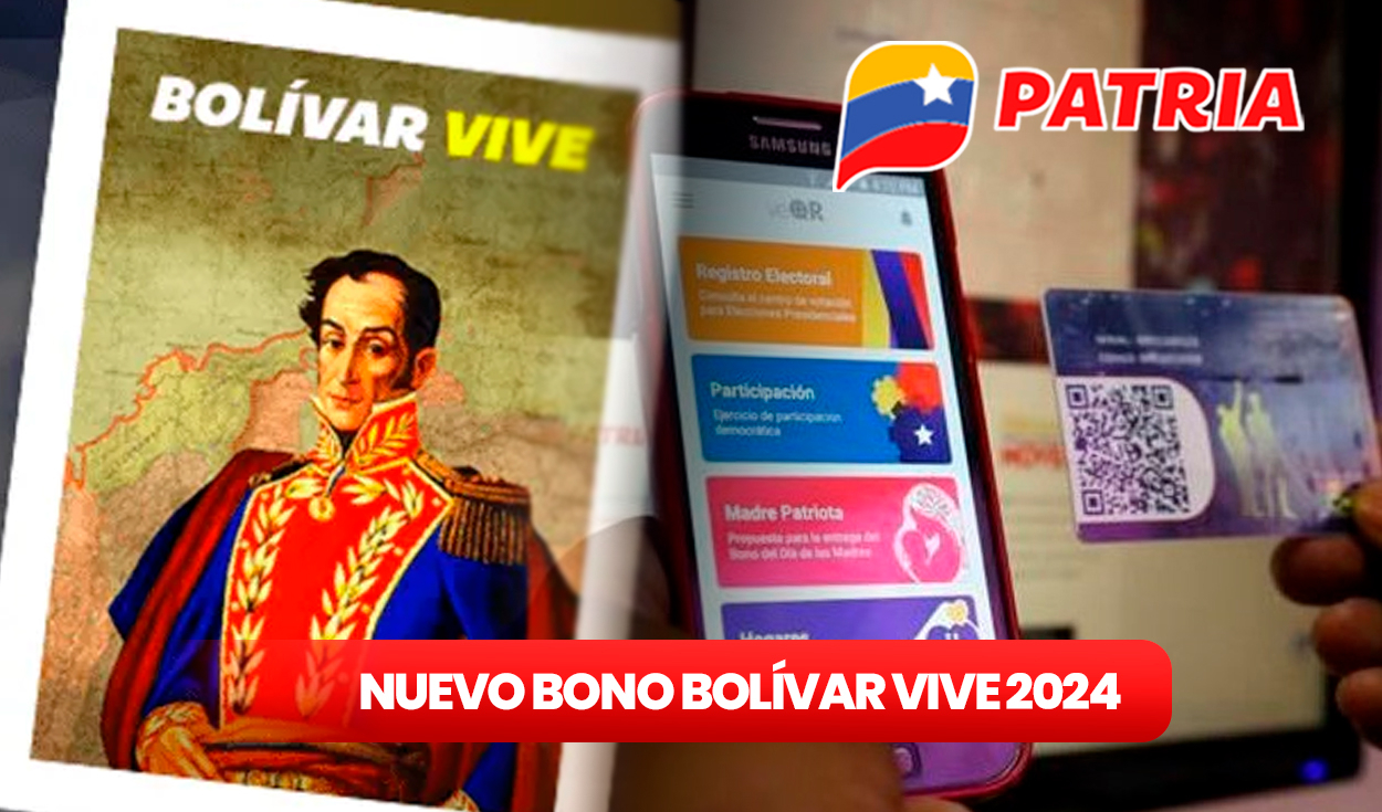 
                                 BONO Bolívar Vive 2024: NUEVO MONTO, fecha de pago y cómo cobrar vía Sistema Patria 
                            