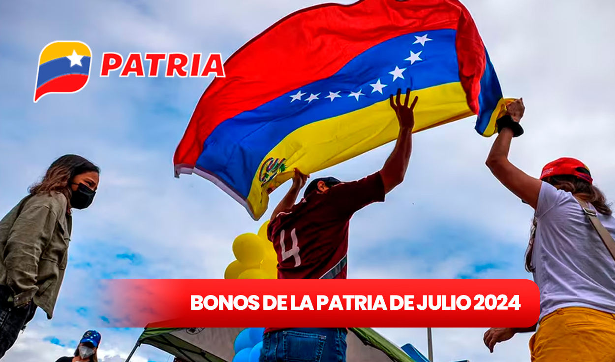 
                                 Bonos Patria HOY julio 2024: consulta qué bono está llegando del 20 al 31 en Venezuela 
                            