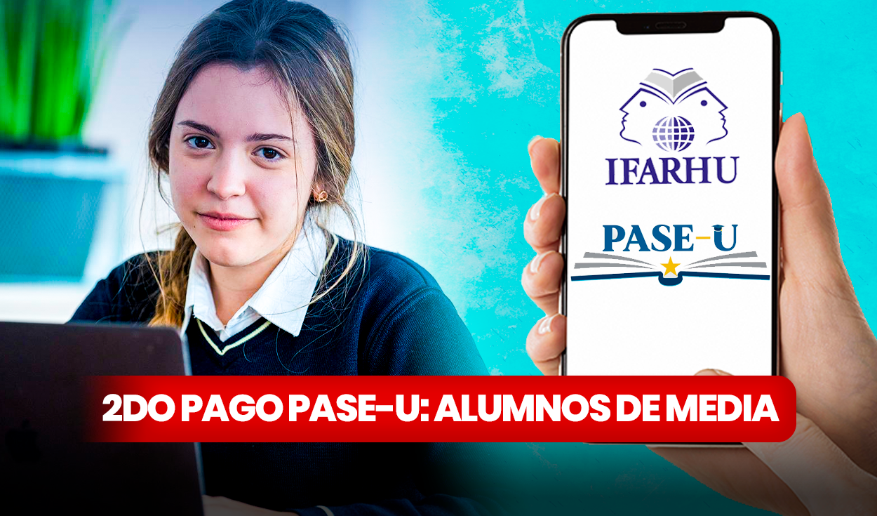 
                                 PASE-U 2024: fecha de segundo depósito de la Beca Universal para alumnos de media | CALENDARIO DE PAGO 
                            