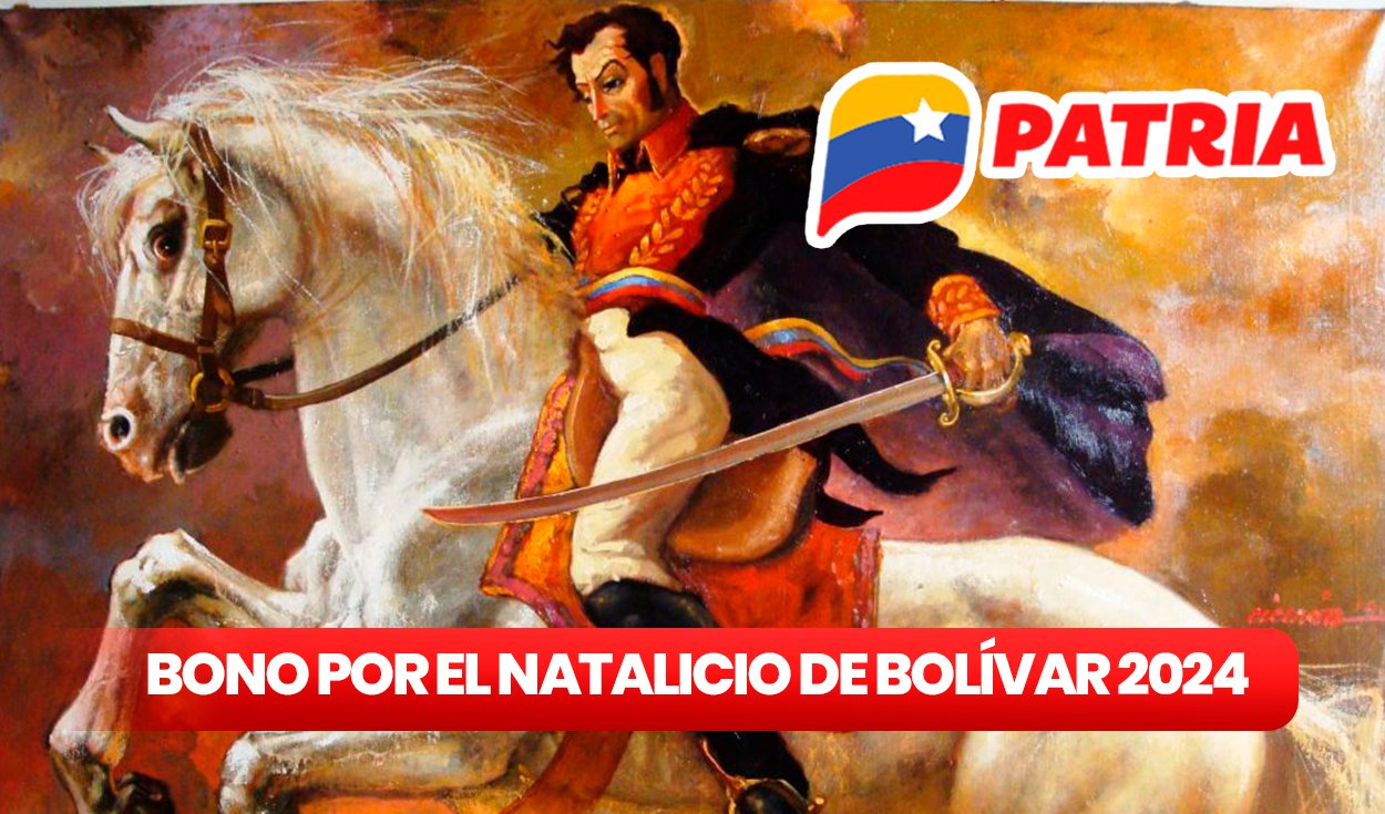 
                                 Bono Natalicio de Simón Bolívar 2024: ¿qué se sabe del SUBSIDIO ESPECIAL y cómo cobrarlo vía Sistema Patria? 
                            