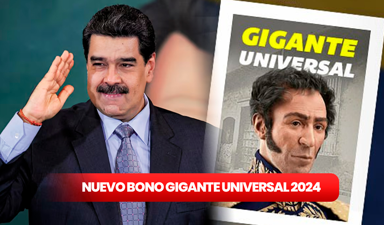 
                                 Bono Gigante Universal HOY julio 2024: FECHA, nuevo MONTO y quiénes son los BENEFICIARIOS en Venezuela 
                            