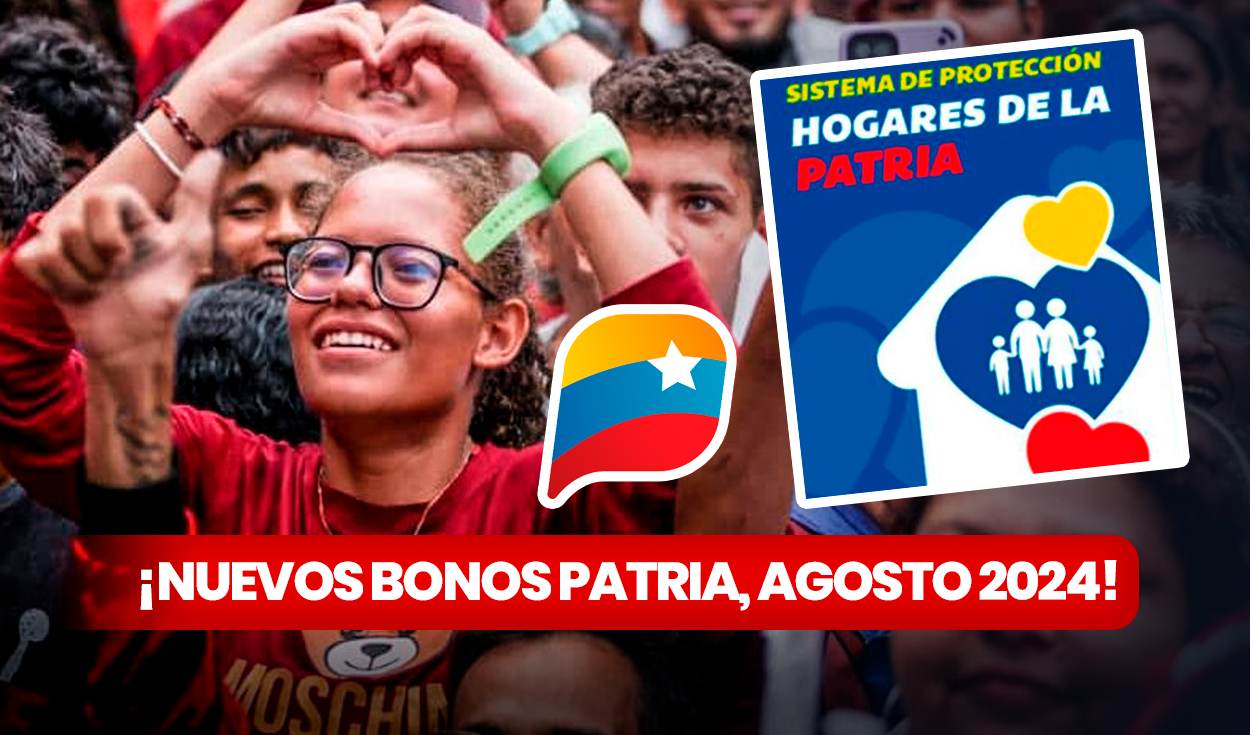 
                                 Bono Patria de 324 y 270 bolívares, agosto 2024: activa en 5 pasos el NUEVO PAGO, vía Sistema Patria 
                            