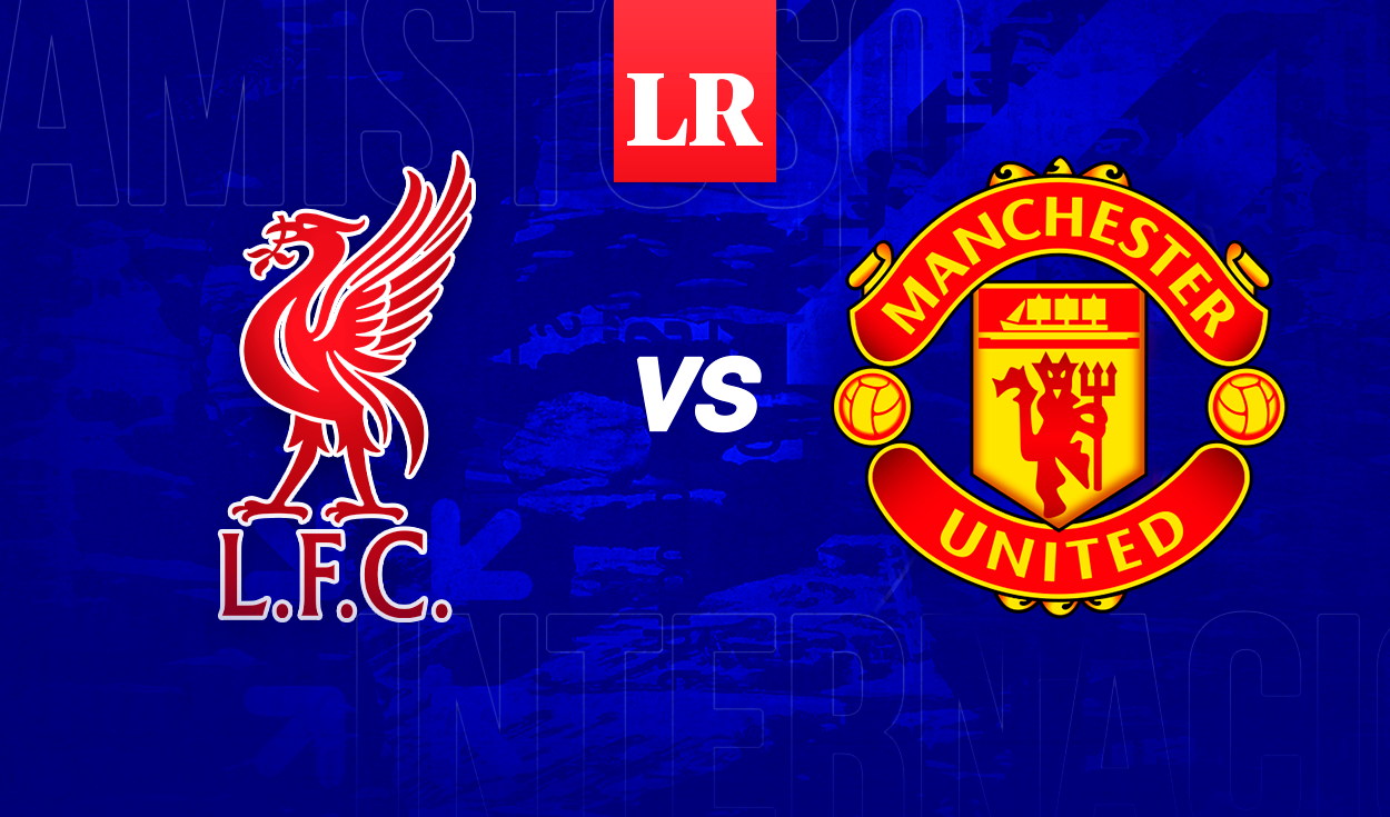 
                                 Manchester United vs. Liverpool EN VIVO: horario, canal y alineaciones del amistos internacional 
                            