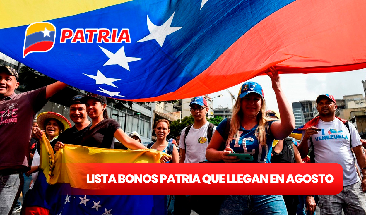 
                                 Lista de NUEVOS BONOS Patria: estos son los pagos con AUMENTO que caen del 5 al 11 de agosto en Venezuela 
                            