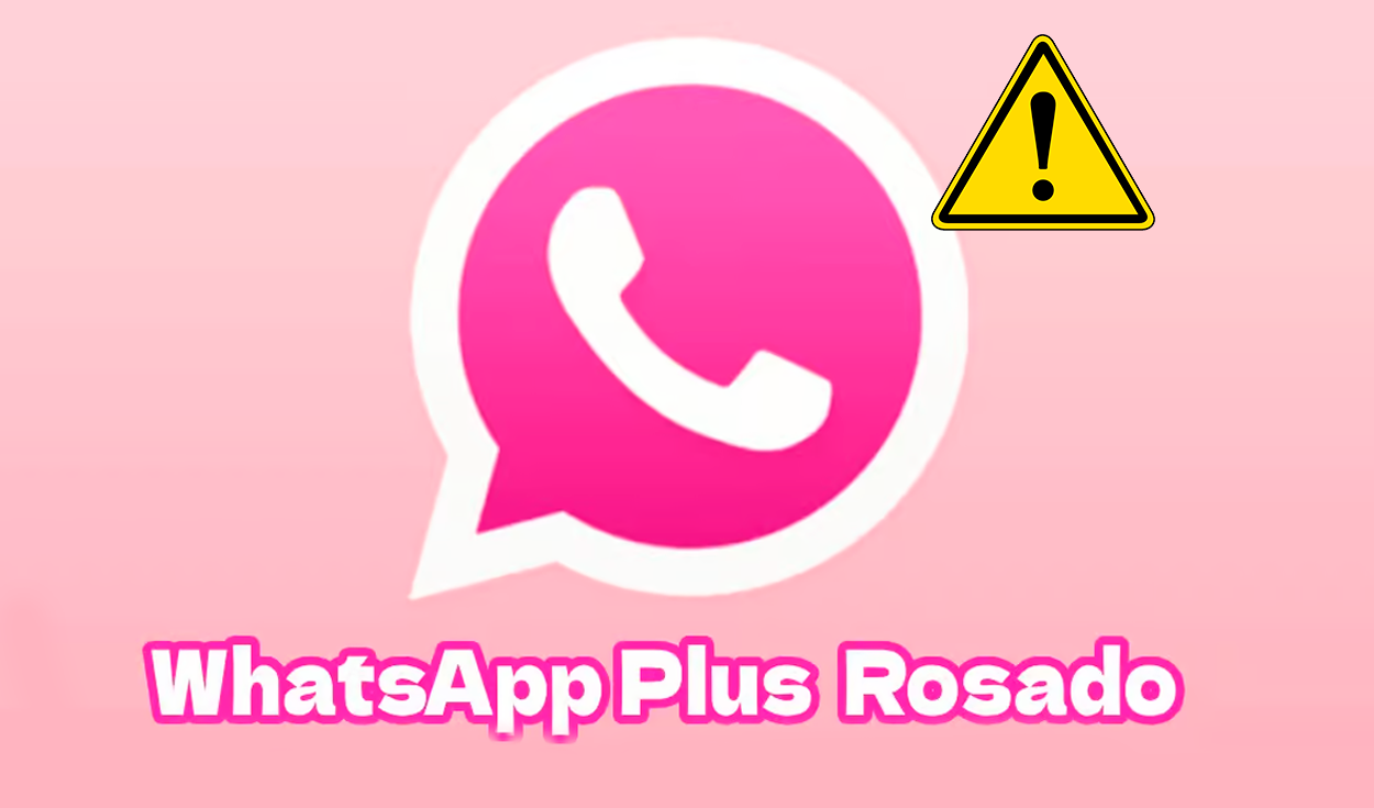 
                                 ¿Qué es WhatsApp Plus en modo rosado y por qué es un peligro instalarla en tu teléfono? 
                            