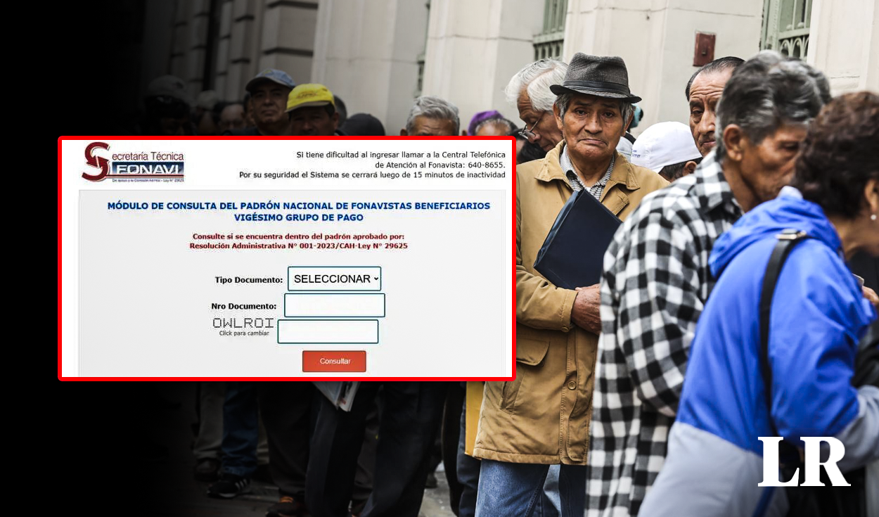 CERAD DEL FONAVI: Platform allows you to see the amount to be collected at the Bank of the Nation in 2025 according to the last list or reimbursement