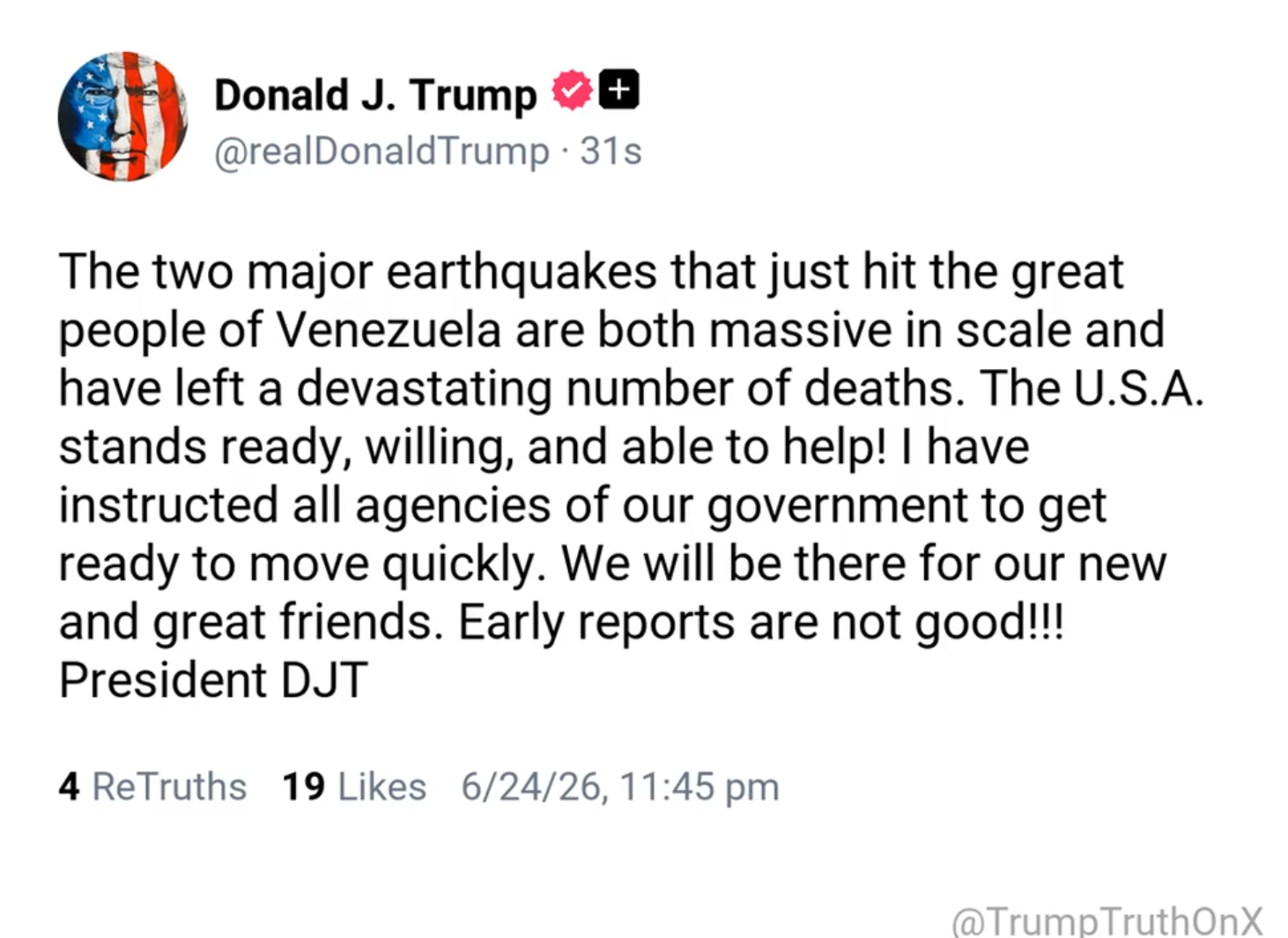 Mensaje de Donald Trump tras los terremotos registrados en Venezuela. Foto: Truth Social