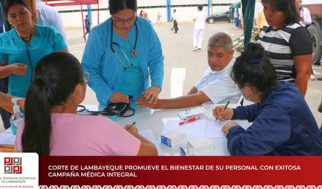 Corte Superior de Justicia de Lambayeque impulsa salud integral con exitosa campaña médica