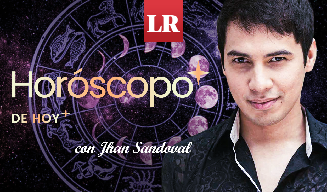 ➤ Descubre tu HORÓSCOPO DE HOY: qué te deparan los astros este miércoles 19 de agosto, según Jhan Sandoval