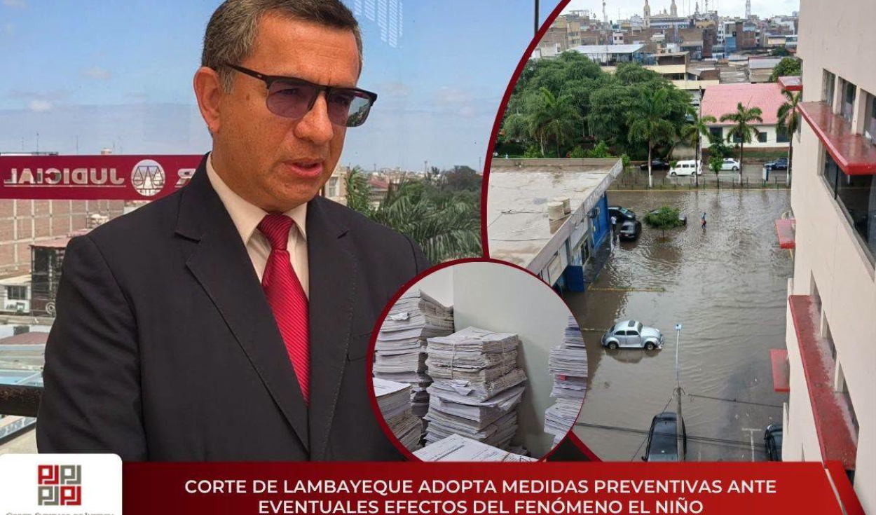 Corte de Lambayeque adopta medidas ante posibles lluvias por El Niño