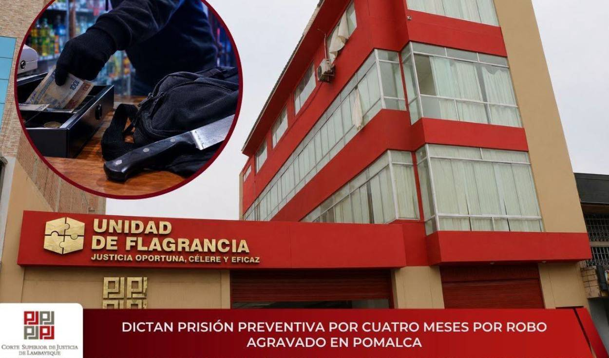 Dictan cuatro meses de prisión preventiva por presunto robo agravado en Pomalca