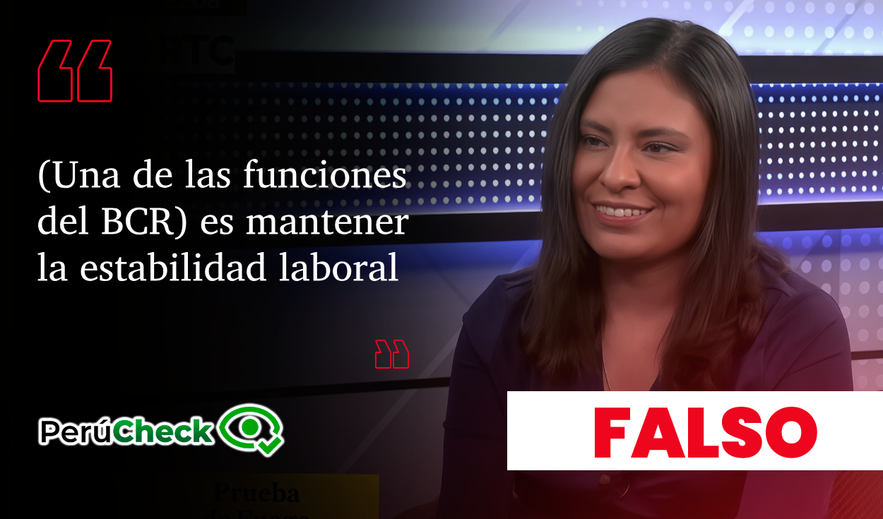 Es falso que el Banco Central de Reserva sea responsable de la estabilidad laboral