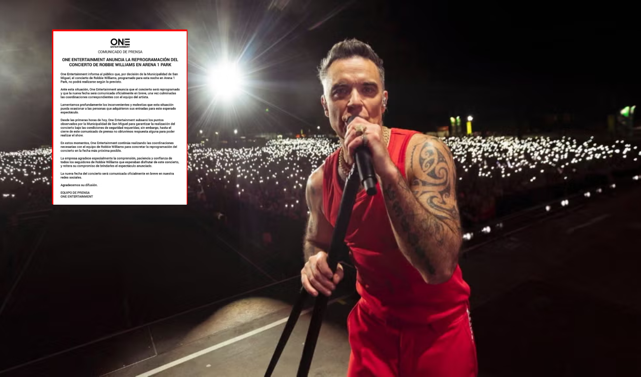 Robbie Williams en Lima: organizadores anuncian reprogramación de su segundo concierto en el Arena 1