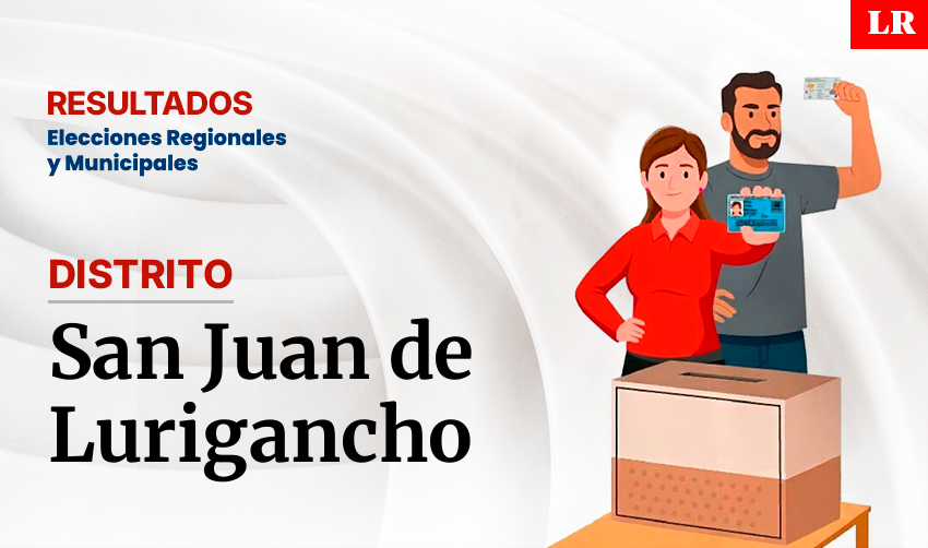 Resultados en San Juan de Lurigancho, según la ONPE: conoce quién es el virtual alcalde del distrito