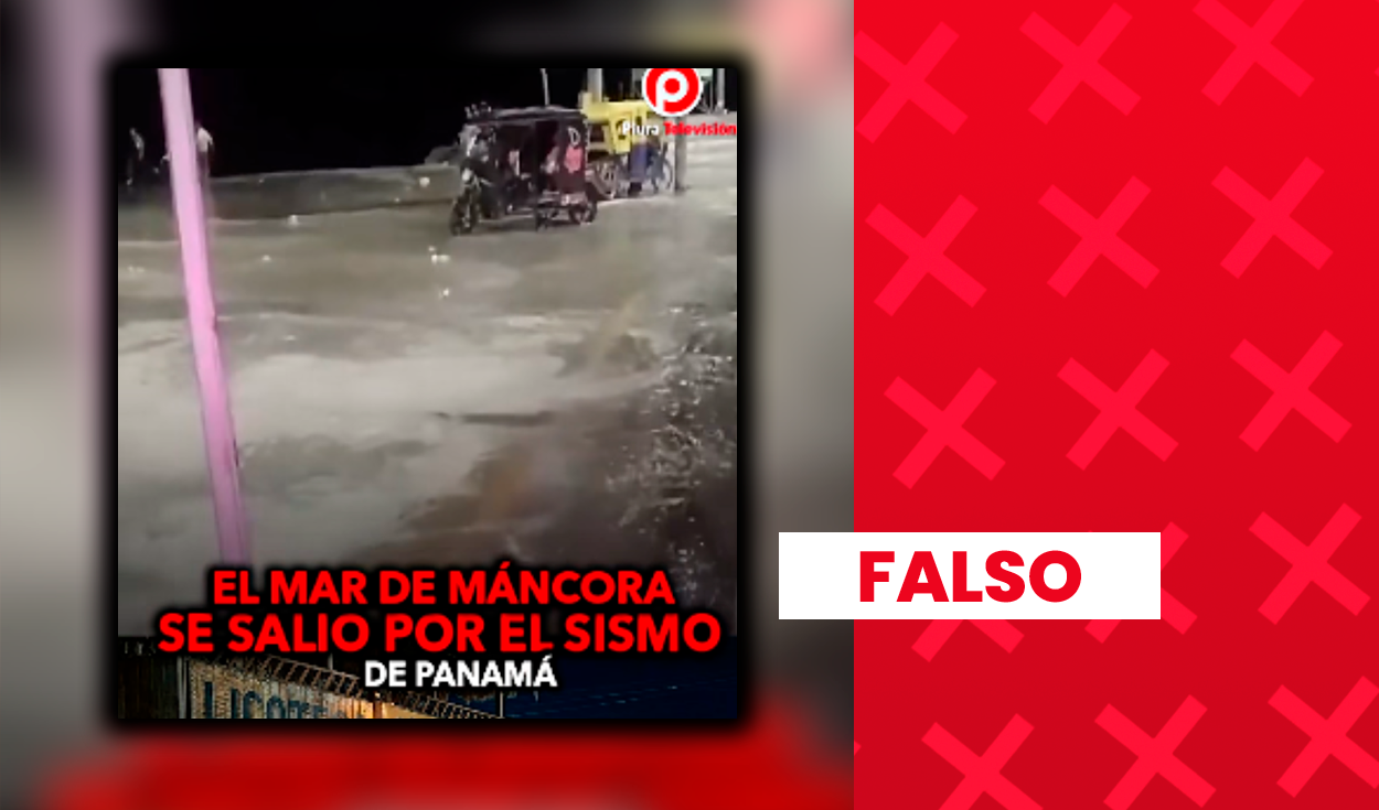 Es falso que el mar de Máncora se salió por el sismo en Panamá: la Marina descartó riesgo de tsunami
