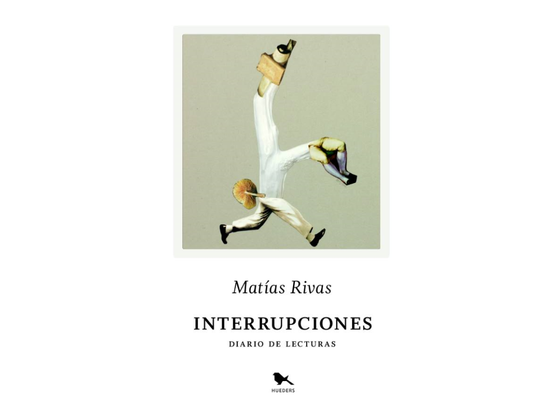 Compartir lecturas: "Interrupciones" de Matías Rivas