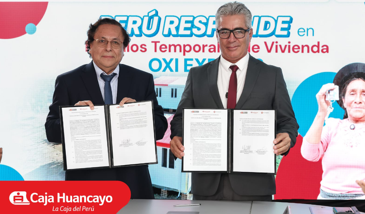 Caja Huancayo y el Ministerio de Vivienda suscriben histórico convenio por S/ 24,46 millones para atender a familias damnificadas de Junín