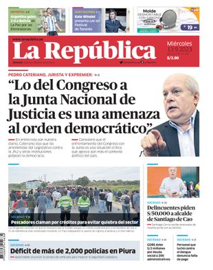 Edición Impresa - La Republica | Norte - Miercoles 13 de Setiembre del 2023