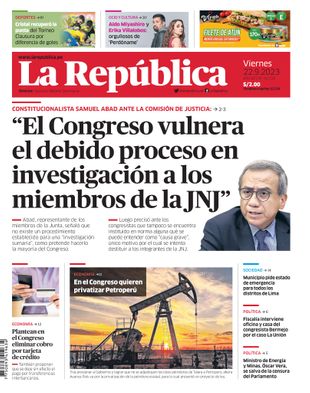 Edición Impresa - La Republica | Lima - Viernes 22 de Setiembre del 2023